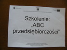 Szkolenie "ABC Przedsiębiorczości"