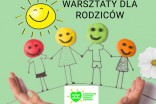 Warsztaty dla rodziców